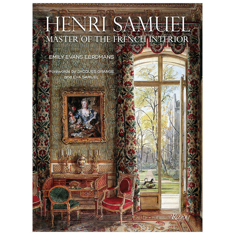 【现货】Henri Samuel 亨利.塞缪尔:法国室内设计大师 亨利.塞缪尔写真摄影记录照片合集 英文原版室内设计装修作品摄影书籍