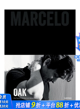 【现货】英文原版 比利时主厨Marcelo Ballardin：味道 Oak：The flavours of Marcelo Ballardin 餐饮料理食谱 正版进口书籍