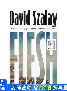 【预售】【2025布克奖入围作品】肉身 Flesh 原版英文文学小说 David Szalay 正版进口书