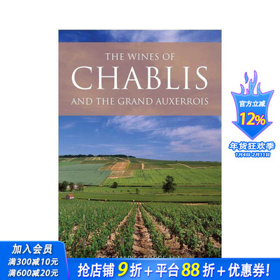 【预售】夏布利与大欧克塞华葡萄酒 The Wines of Chablis and the Grand Auxerrois 原版英文餐饮生活美食 正版进口书
