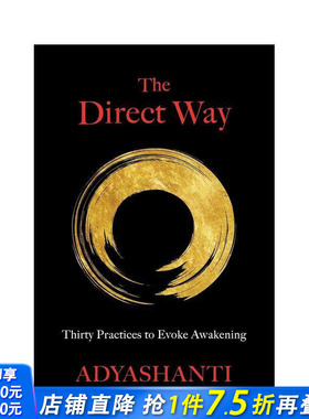【预售】直捷之道：唤醒觉醒的 30 种练习 The Direct Way: Thirty Practices to Evoke Awakening 原版英文心灵励志 正版进口书