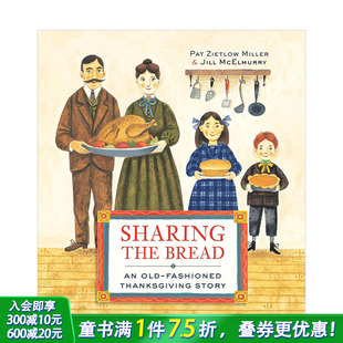 分享面包 Sharing The 英文儿童插画故事绘本 SEL教育 Bread 进口童书 预售