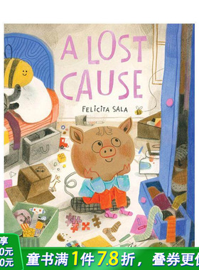 【预售】【澳大利亚插画师Felicita Sala】失物大追捕 A Lost Cause 英文儿童插画故事绘本 进口童书