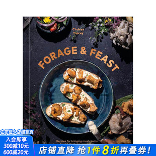 【预售】觅食与盛宴 Forage & Feast 原版英文餐饮生活美食 正版进口书