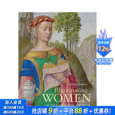 【预售】照亮中世纪世界的女性 Illuminating Women in the Medieval World 原版英文艺术画册画集 正版进口书