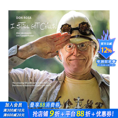 【预售】唐·罗莎：至今心潮澎湃！——与唐老鸭家族的传奇岁月 Don Rosa - I Still Get Chills! 原版英文艺术画册 正版进口书