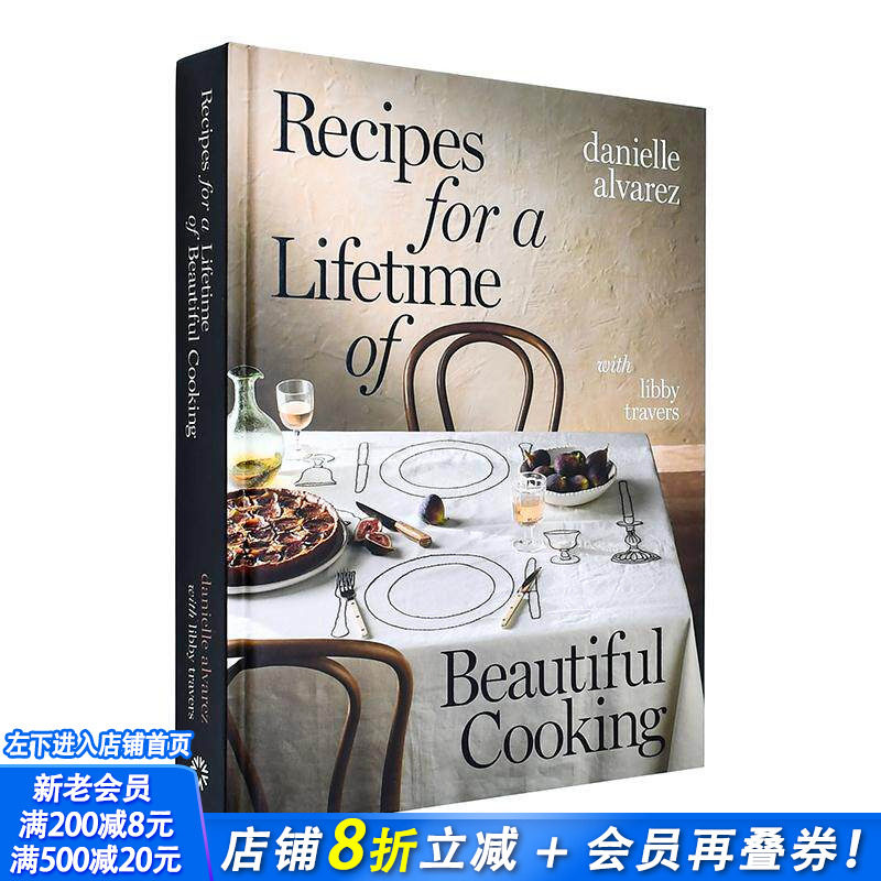 【现货】人生美味食谱 Recipes for a Lifetime of Beautiful Cooking 原版英文餐饮生活美食 正版进口图书