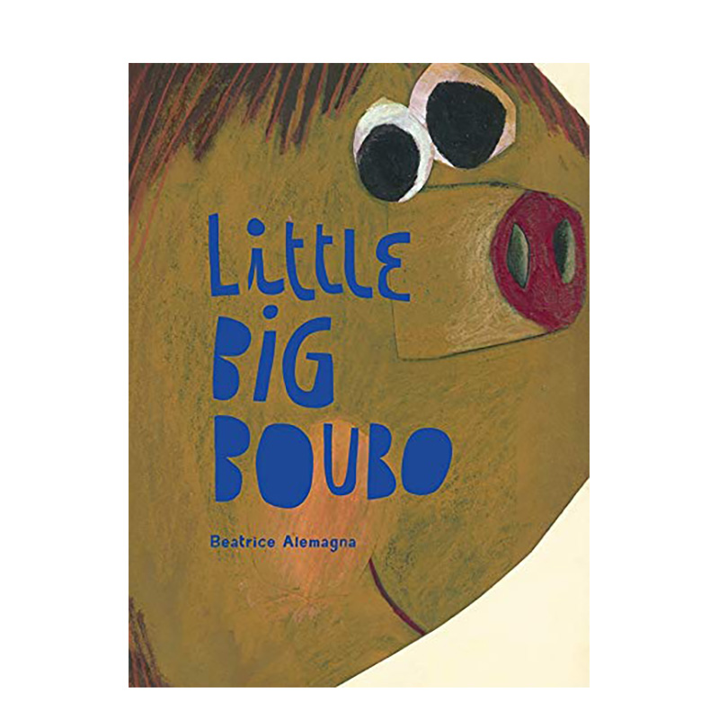 【现货】小大人布波Little Big Boubo插画家Beatrice Alemagna 3-6岁儿童趣味艺术绘本原版孩子成长du立故事启蒙睡