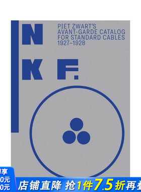 【预售】NKF：皮特·兹瓦特的前卫标准电缆目录  Piet Zwart’s Avant-Garde Catalog for Standard Cables 英文设计 正版进口书