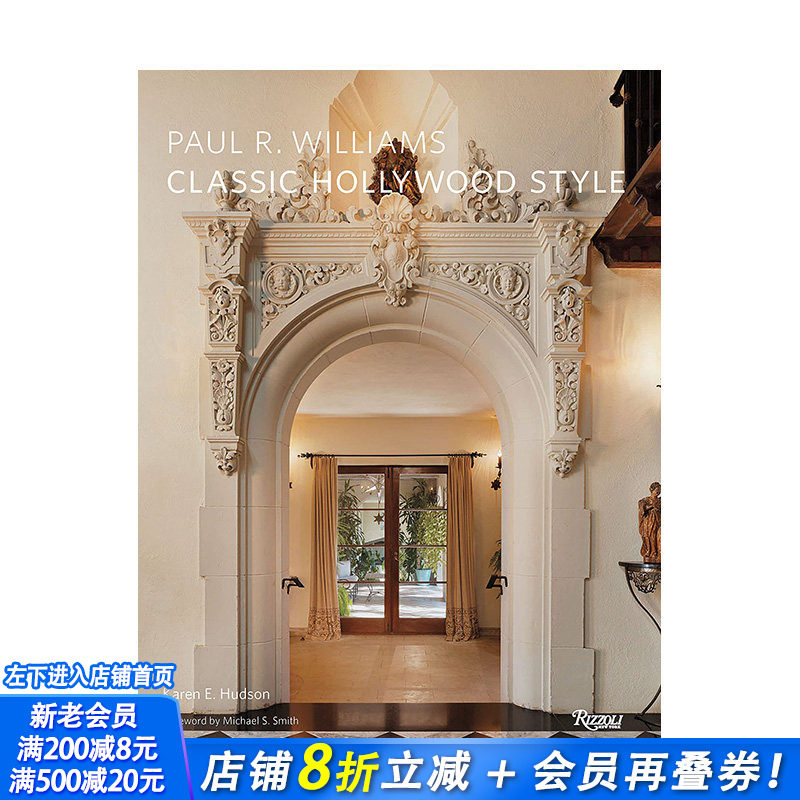 【现货】Paul R Williams，保罗·利维尔·威廉姆斯-经典的好莱坞室内设计 室内设计 正版进口书籍画册