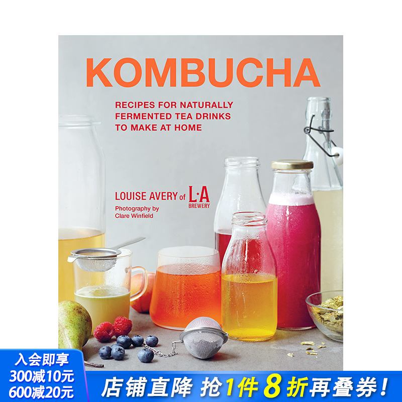 【预售】英文原版 康普茶:在家制作自然发酵茶饮 Kombucha 餐饮料理食谱指南 正版进口图书画册 善优图书