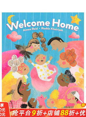 【预售】英文原版 欢迎回家 Welcome Home 0-3岁艺术插画绘本 新生婴儿 家庭温暖故事 儿童英语进口图书 善优童书