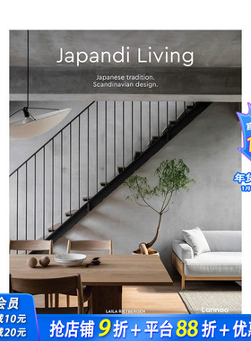 【现货】英文原版 Japandi风格：日式侘寂. 北欧*简 Japandi Living 室内设计 空间装饰 正版进口图书画册 善优图书