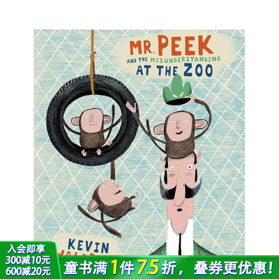 【预售】匹克先生和动物园的误会 Mr Peek and the Misunderstanding at the Zoo 英文儿童插画故事绘本 进口童书