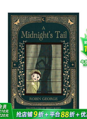【预售】午夜的尾巴 A Midnight's Tail 英文儿童故事绘本 进口童书
