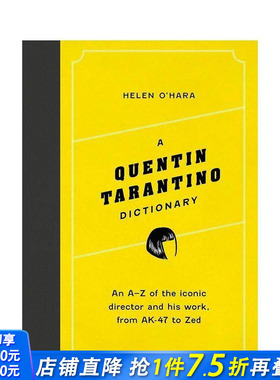 【预售】【导演A-Z】昆汀·塔伦蒂诺 【Director Dictionaries】A Quentin Tarantino Dictionary 原版英文生活 正版进口书