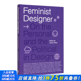 Feminist Designer 进口书籍 预售 善优图书 正版 女性主义设计师 英文综合设计 原版