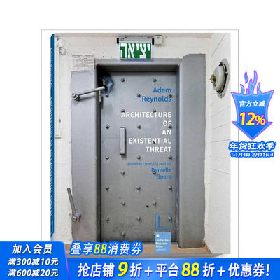 【预售】生存威胁下的建筑 Architecture of an Existential Threat 英文原版建筑设计 正版进口书