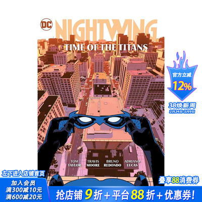 【现货】夜翼 卷5：泰坦的时代 【2023艾斯纳奖*佳在连载】Nightwing Vol. 5: Time of the Titans 原版英文漫画书 正版进口书