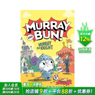 【预售】【默里与邦】#2骑士默里 Murray and Bun:Murray the Knight英文儿童桥梁章节故事书 英语拓展阅读 轻历史科普幽默冒险