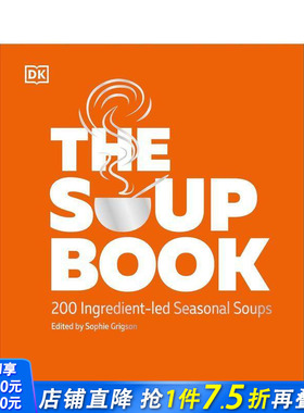 【预售】汤：200种以食材为主导的季节性汤品The Soup Book : 200 Ingredient-led Seasonal Soups 原版英文餐饮美食 正版进口书