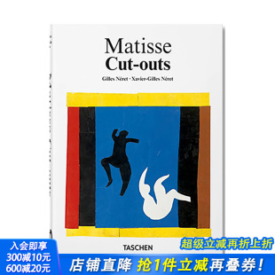 画 职业生涯追溯 Matisse. 亨利马蒂斯 剪纸 outs TASCHEN40周年 Cut 简抽象作品 镂空版 现货