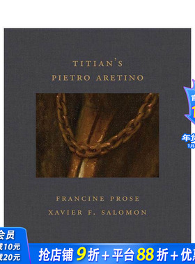 【现货】提香：皮埃特罗·阿雷蒂诺肖像 Titian's Pietro Aretino 原版英文艺术画册画集 正版进口书