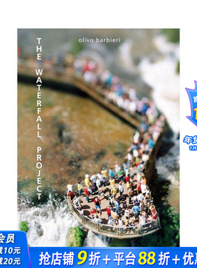 【预售】奥利沃?巴尔别里：瀑布 Olivo Barbieri: The Waterfall Project 原版英文摄影作品集 正版进口书