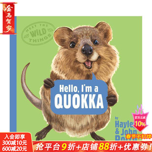 【现货】【遇见野趣】短尾矮袋鼠 【Meet the Wild Things】Hello, I'm a Quokka 英文儿童插画故事绘本 进口童书