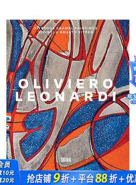 【预售】奥利维耶罗·莱昂纳迪：釉彩绘画 Oliviero Leonardi? Vitreous Enamel 原版英文艺术画册画集 正版进口书