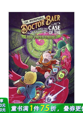 【现货】神秘的贝尔博士与双面雕像案The Inscrutable Doctor Baer and the Case of the Two-Faced Statue英文儿童故事书拓展阅读