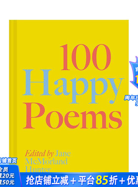 【预售】100 首快乐的诗歌：让你每天都精神焕发 100 Happy Poems: To raise your spirits every day 原版英文诗歌 正版进口书