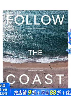 【现货】海岸线追迹：用脚步丈量大西洋海岸 Follow the Coast 圣塞巴斯蒂安 直布罗陀 原版英文旅行 正版进口书