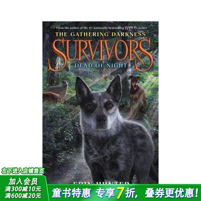 【现货】幸存者:夜深人静 Survivors: The Gathering Darkness 2: Dead of Night英文书进口正版 Hunter 儿童拓展阅读