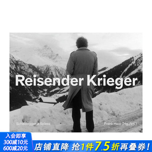 Reisender Krieger 原版 正版 游历战士：克里斯蒂安·肖赫尔电影静帧与访谈 英文摄影作品集 进口书 预售