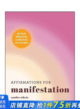 【预售】创造的肯定：365句每日肯定语句 Affirmations for Manifestation 英文心灵励志 原版正版进口书
