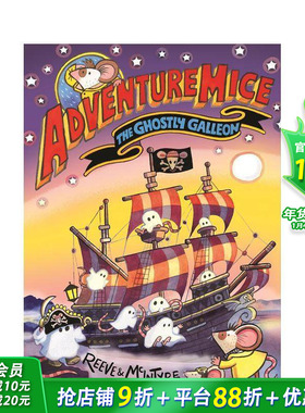 【预售】冒险萌鼠团：幽灵帆船 Adventuremice: The Ghostly Galleon 英文儿童桥梁章节故事 英语拓展阅读进口书