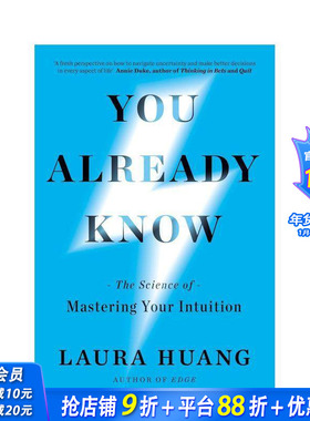 【预售】你心所向：直觉驯服的科学 You Already Know: The Science of Mastering Your Intuition 原版英文社会科学 正版进口书