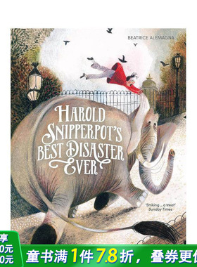 【预售】【Beatrice Alemagna】哈罗德遇见的灾难（平装）Harold Snipperpots Best Disaster Ever 英文儿童插画故事绘本进口童书