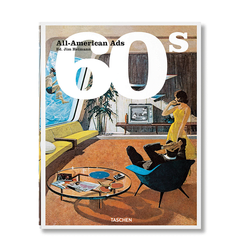 【现货】英文原版 60年代的全美广告 All-American Ads of the 60s 广告包装平面设计 TASCHEN出版 正版进口 善优图书