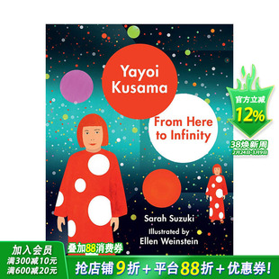【现货】草间弥生：从这里到无限 Yayoi Kusama: From Here to Infinity! 儿童艺术绘本 英文原版【善优童书】