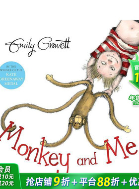 【预售】Monkey And Me 猴子与我 Emily Gravett绘本 英文原版儿童童书