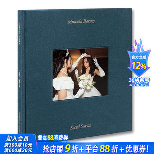 【预售】社交季 米兰达·巴恩斯 Social Season Miranda Barnes 原版英文摄影作品集 索菲亚科波拉委托创作 正版进口书