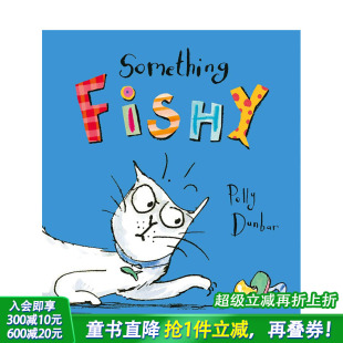 Fishy 我想要鱼 6岁 现货 善优童书 Something 英文原版 猫咪绘本