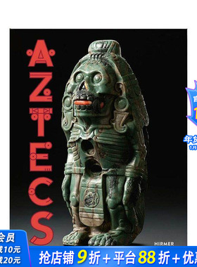 【现货】英文原版 阿兹特克帝国的迷人艺术品 The Aztecs 博物馆展览艺术收藏画册 正版进口书籍 善优图书