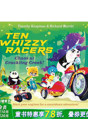 【预售】十辆炫酷赛车：噼啪溪谷大混乱 Ten Whizzy Racers: Chaos at Crackling Creek 英文儿童插画科普绘本 进口童书