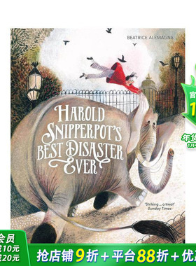 【现货】【Beatrice Alemagna】哈罗德遇见的灾难（平装）Harold Snipperpots Best Disaster Ever 英文儿童插画故事绘本进口童书