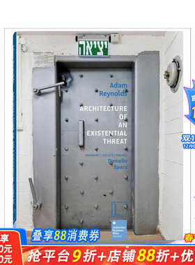 【预售】生存威胁下的建筑 Architecture of an Existential Threat 英文原版建筑设计 正版进口书