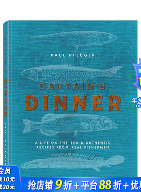 【预售】船长晚宴 Captain's Dinner 原版英文餐饮生活美食 正版进口书