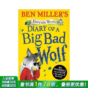 1大坏狼日记 Wolf英文儿童桥梁章节故事书英语拓展阅读 Bad Diary 预售 童话森林 Miller Ben Big Fairytale Woods